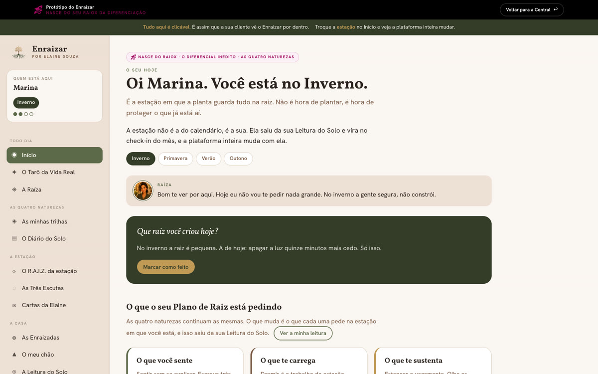 Enraizar: A plataforma muda conforme a estação que a cliente está vivendo